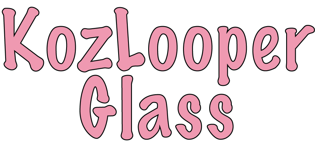 KozLooperGlass